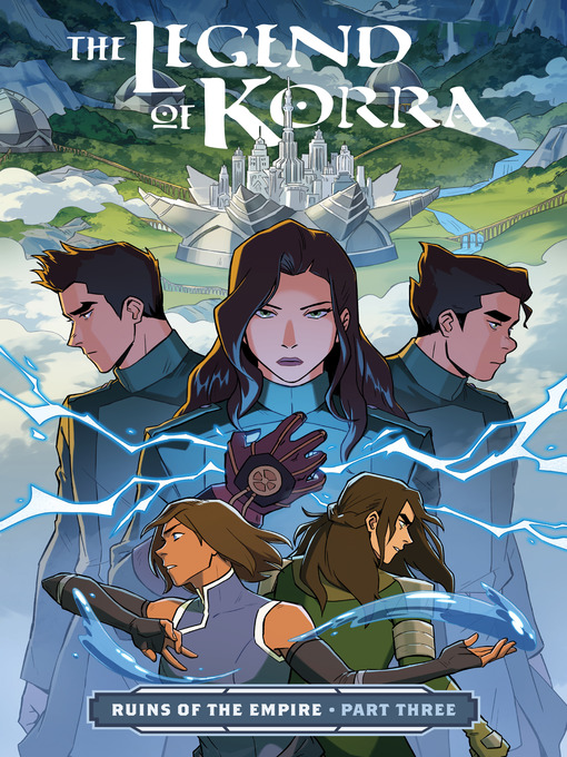 Cover of The Legend of Korra: Ruins of the Empire (2019), Part Three